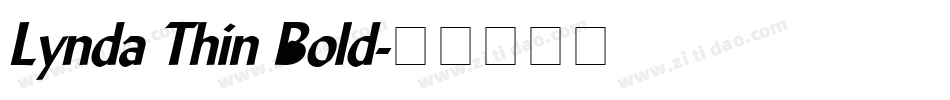 Lynda Thin Bold字体转换